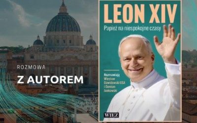 Autor książki o Leonie XIV: Papież jest słuchem. On słucha duszy