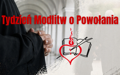 Prośmy Boga o nowe i święte powołania